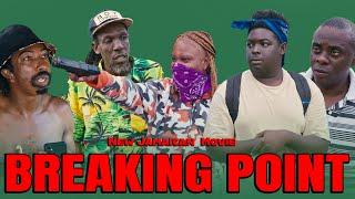 BREAKING POINT | JAMAICAN ACTION DRAMA