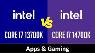 CORE I7 13700K vs CORE I7 14700K