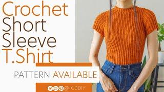 How to Crochet A Short Sleeve Tee | Pattern & Tutorial DIY