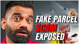 FAKE Parcel SCAM Exposed