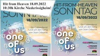 So 18 Sept.: Hit from heaven 10h30 Kirche Niederissigheim