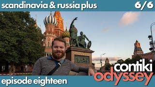 18 | 'Bigger is Better' | Moscow, Minsk, Warsaw | Scandinavia & Russia Plus 6/6 | Contiki Odyssey