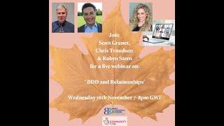 'BDD and Relationships' with Scott Granet, Chris Trondsen & Robyn Stern