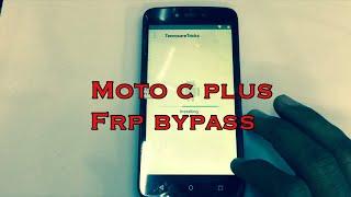 Moto C Plus Frp / Google Account Bypass by mr. awwal 007