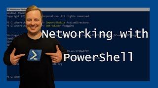 Networking with PowerShell