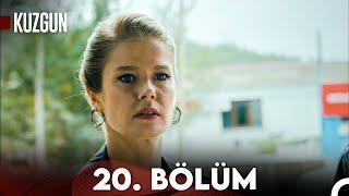 Kuzgun 20. Bölüm