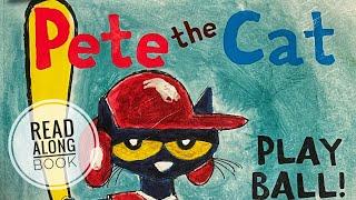 ️️ Pete the Cat Play Ball | GoKidz | Read Aloud Book