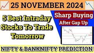 Daily Best Intraday Stocks | 25 November 2024 | Stocks to buy tomorrow | Detailed Analysis