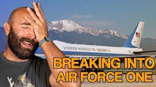 Base Holding Air Force One, is Broken into.