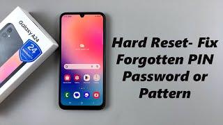 Samsung Galaxy A24: How To Use Hard Reset To Bypass Forgotten PIN, Password or Pattern