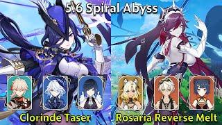 C0 Clorinde Taser & C6 Rosaria Reverse Melt - Genshin Impact 5.6 Spiral Abyss Full Clear