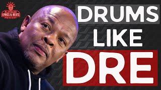 Tips on Getting Your Drums to Sound like Dr. Dre