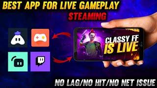 Best Live Streaming App For Android  || Best Live Streaming App For Android Gaming No Lag || - FF