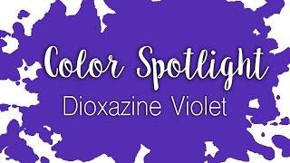 Color Spotlight: Dioxazine Violet / Watercolor Color Profile