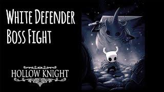 Hollow Knight - Белый Защитник / White Defender (Easy Tactic)