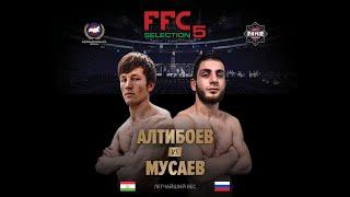 FFC Selection 5 | Алтибоев Фуркат (Таджикистан) VS Мусаев Эмиль (Россия) | Бой MMA