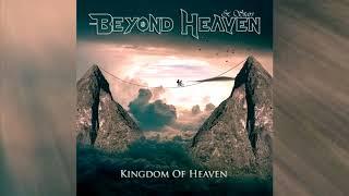 Beyond Heaven & Stars - Kingdom Of Heaven (Full album HQ)