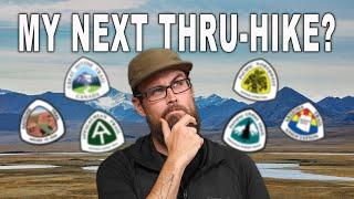 My Next BIG Thru Hike - 2025 Adventure Plans!