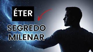 O QUE É O ÉTER | O QUINTO ELEMENTO DO UNIVERSO