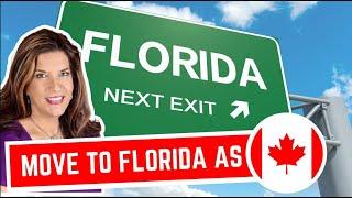 How to Move to Florida from Canada: From an Immigration Lawyer