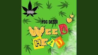 Weed Head