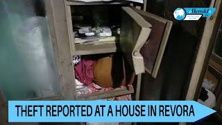 Theft reported at a house in Revora