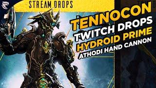 WARFRAME HOW TO GET HYDROID PRIME AND ATHODI HAND CANNON FREE THROUGH TWITCH DROPS! (TENNOCON 2020)