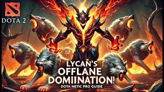 Offlane Lycan Destroys the Game - Ultimate Domination! | DOTA2NETIC