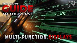 Star Citizen - Multi-Function Display Tutorial | New Pilot's Guide to the Verse