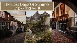 THE LAST DAYS OF SUMMER IN THE ENGLISH COUNTRYSIDE - A Trip To Kent