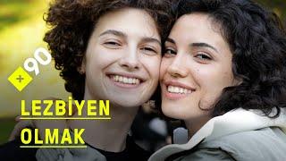 Lezbiyen olmak | "İnsan özendiği için zor yolu seçer mi?"