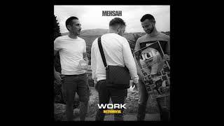 Mehsah - WORK ( Instrumental Boombap - BELL )