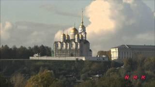 White Monuments of Vladimir and Suzdal (UNESCO/NHK)