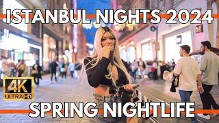 ISTANBUL TURKEY 2024 NIGHTLIFE IN HEART OF CITY CENTER TAKSIM SQUARE,ISTIKLAL STREET 4K WALKING TOUR