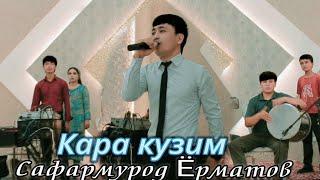 Сафармурод Ёрматов - Кара кузим |Safarmurod Yormatov - Kara kuzim (to'yona klip 2024)"cover version"