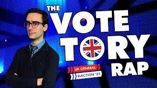 The Vote Tory Rap (UK General Election 2024)