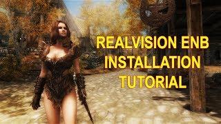 Skyrim Realvision ENB Installation Tutorial - REALVISION ENB 2017 FOR SKYRIM