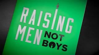 Raising Men Not Boys by Mike Fabarez | Book Trailer