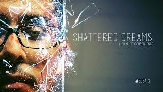 Shattered Dreams - San Angelo