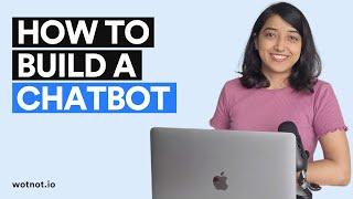 How to Build a Chatbot for Website | WotNot