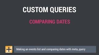 Wordpress Custom Query - Comparing Dates and Making Events List