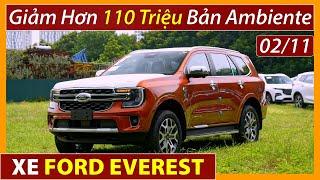 Giá xe Ford Everest đầu tháng 11.Giảm hơn 110tr bản Ambiente.Xe 7 chỗ nhập,rẻ hơn SantaFe.[Xe Việt]