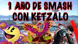 ¡1ER AÑO DE SMASH CON KETZALO!