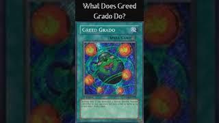 What Does Greed Grado Do? (Yugioh Cards Explained for Easy Deck Building)