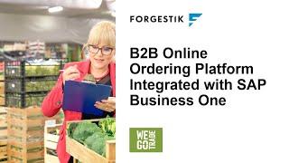 The B2B Online Ordering Platform from WeGoTrade integrated with SAP Business One