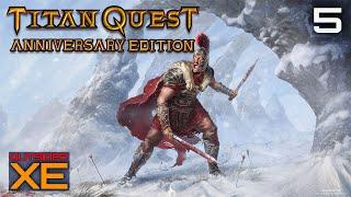 TITAN QUEST ANNIVERSARY EDITION Act 5 Ragnarok Walkthrough