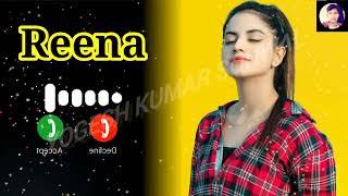 Reena Name Ringtone | Editing By Yogesh Kumar Sonwal