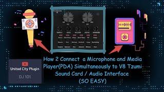 How to connect a Microphone and Media Player, Simultaneously  to The,  Tzumi  Sound Card audio