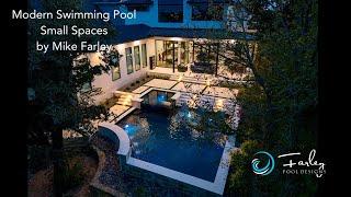 Modern Swimming Pool Fly By | Small Spaces by Mike Farley