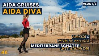 AIDA Cruises | AIDA Diva | Mediterrane Schätze mit Gibraltar | VLOG 1/6 | Anreise, Mallorca & Seetag